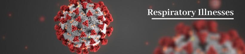 Respiratory illnesses
